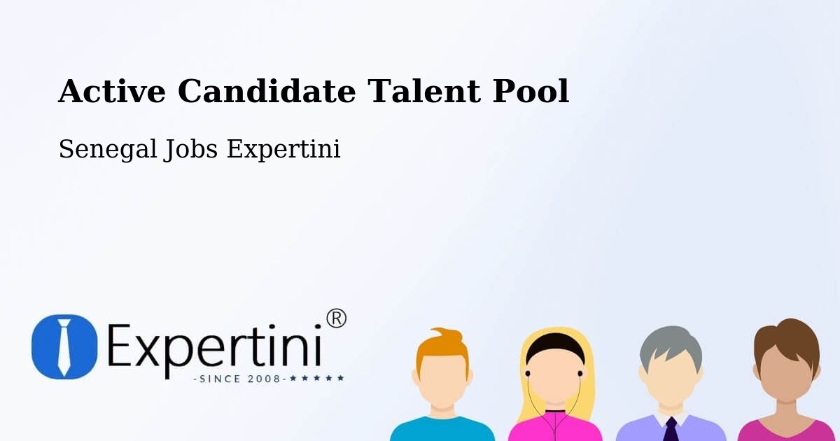 Active Candidate Talent Pool – Adéane - Senegal Jobs Expertini