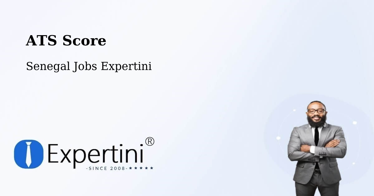Resume ATS Score & Job Description Match Tool – Adéane - Senegal Jobs Expertini