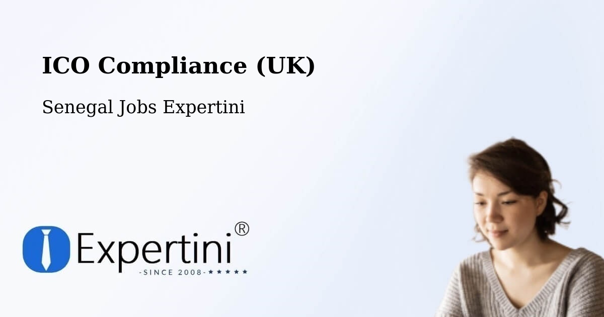 UK Data Protection & ICO Compliance – Adéane - Senegal Jobs Expertini