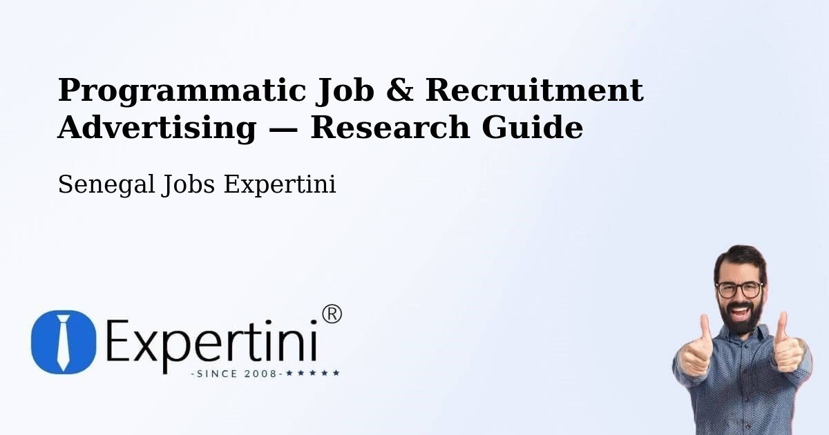 Programmatic Job & Recruitment Advertising — Research Guide – Adéane